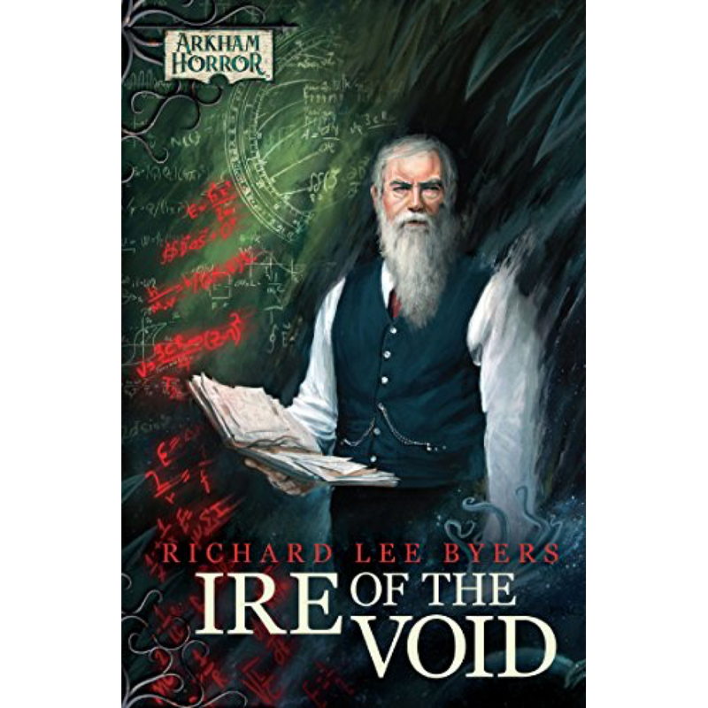 Arkham Horror Novel: Ire of the Void Hardcover