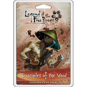 Legend of the Five Rings: Clan Packs - Disciples of the Void
