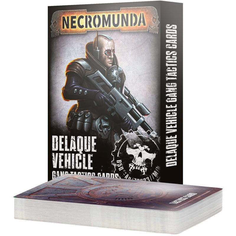 Necromunda Cards - Delaque Vehicle Gang Tactics Cards ( 301-21 )