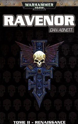 Ravenor - Tome 2: Renaissance