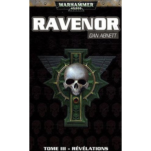 Ravenor - Tome 3: Revelations