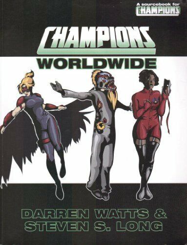 Champions Worldwide: A Sourcebook for Champions RPG