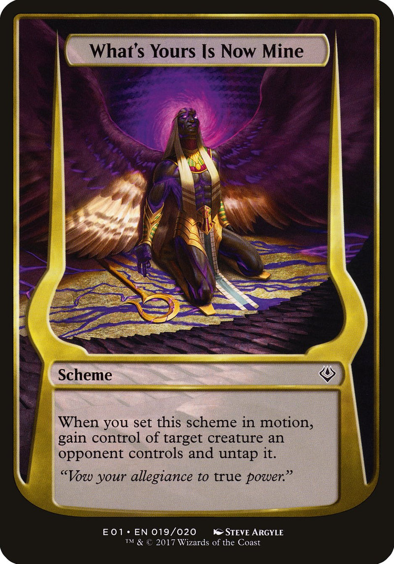 What's Yours Is Now Mine [Archenemy: Nicol Bolas Schemes]