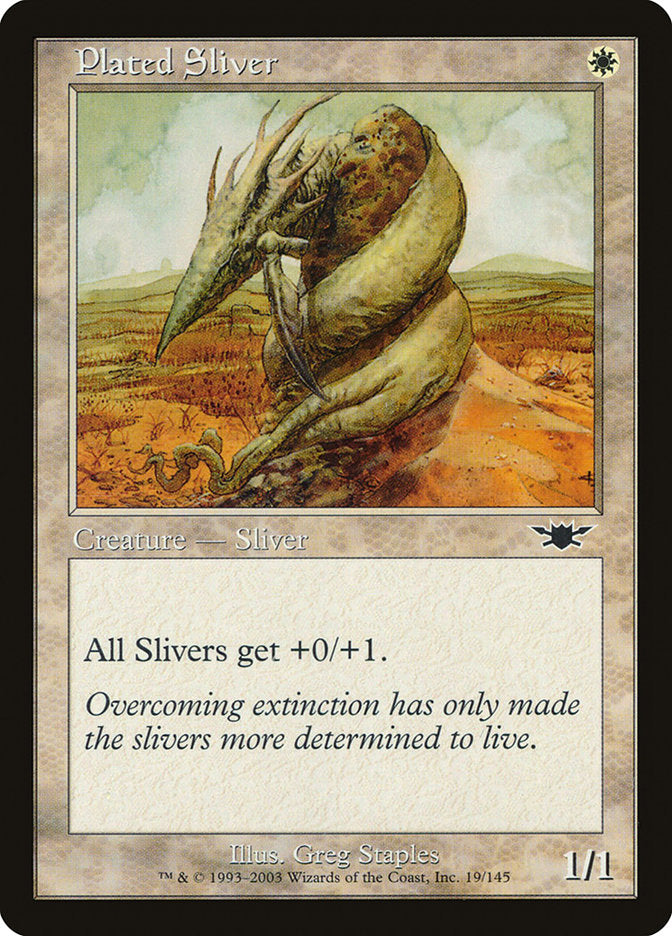 Plated Sliver [Legions]