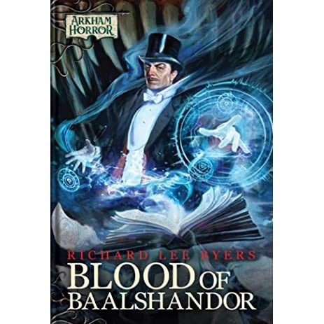 Arkham Horror Novel: Blood of Baalshandor ( NAH15 )