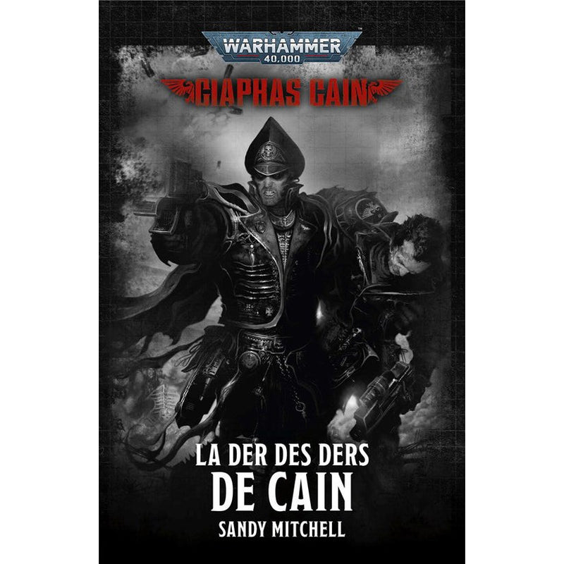 Ciaphas Cain: La Der des Ders