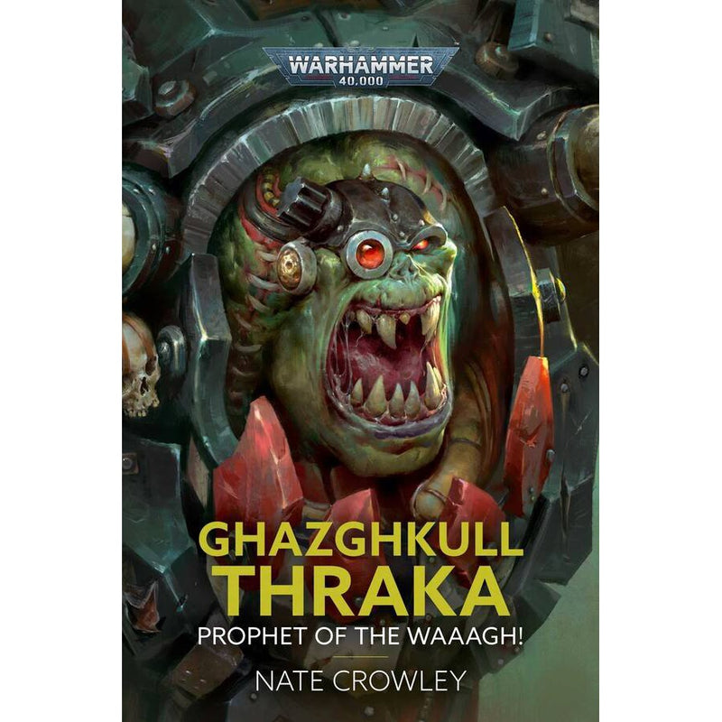 Ghazghkull Thraka: Prophet of the Waaagh! ( BL2972 )