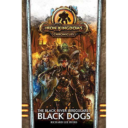 The Black River Irregulars 1 - Black Dogs