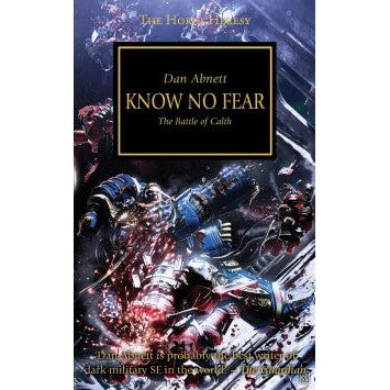 Horus Heresy 19: Know No Fear ( BL320 )
