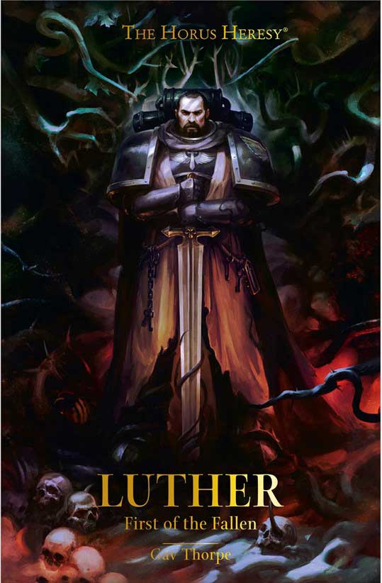 Horus Heresy 55: Luther, First of the Fallen ( BL2917 )