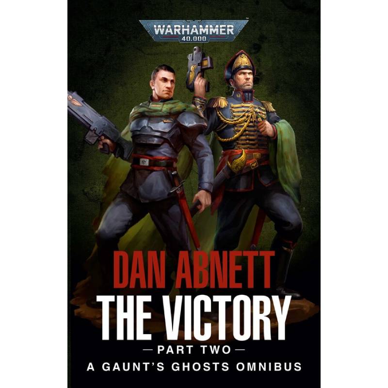 Gaunt's Ghosts: The Victory Part 2 ( BL3063 )