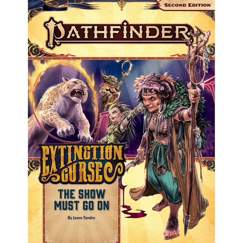 Pathfinder Adventure: 151 Extinction Curse - The Show Must Go On