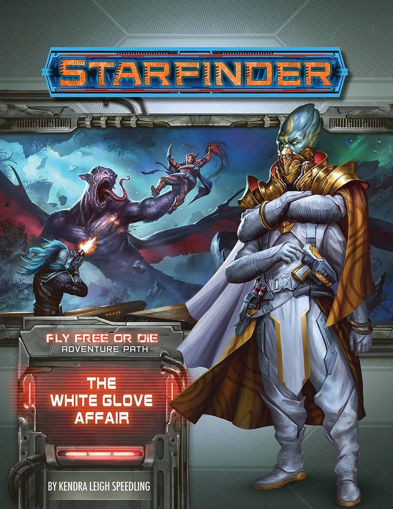 Starfinder Adventure: 37 Fly Free or Die - The White Glove Affair
