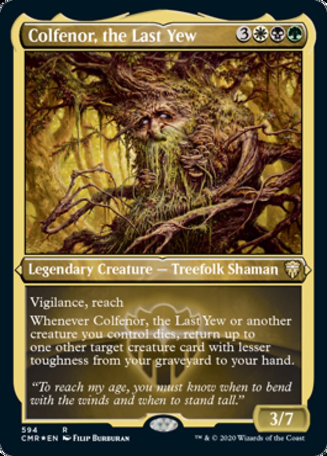 Colfenor, the Last Yew [Commander Legends Etched]
