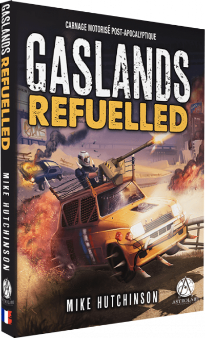 Gaslands Refulled - Livre de Règles