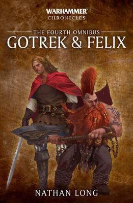 Gotrek & Felix: The Fourth Omnibus ( BL2745 )