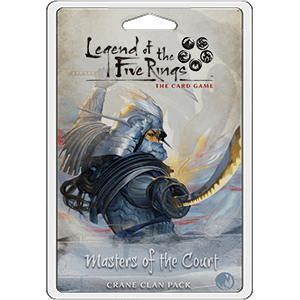 Legend of the Five Rings: Clan Packs - Master of the Court