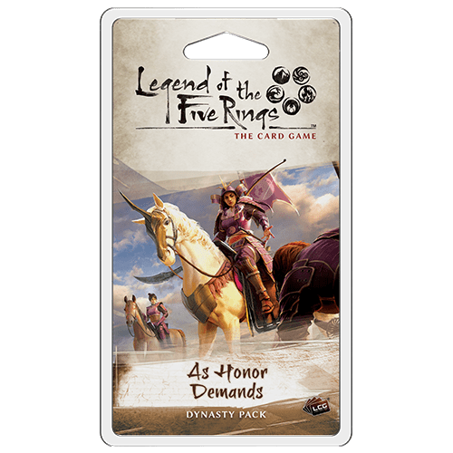Legend of the Five Rings: Dominion Cycle - As Honor Demands ( L5C33 )