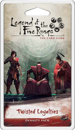 Legend of the Five Rings: Temptation Cycle - Twisted Loyalties ( L5C36 )