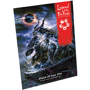 Legend of the Five Rings - Mask of the Oni