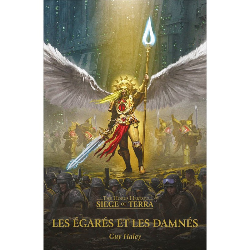 Horus Heresy: Siege of Terra 2 - The Lost and The Damned