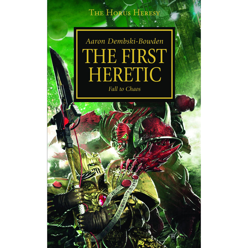 Horus Heresy 14: The First Heretic