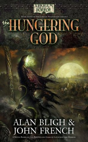 Arkham Horror Novel: The Hungering God