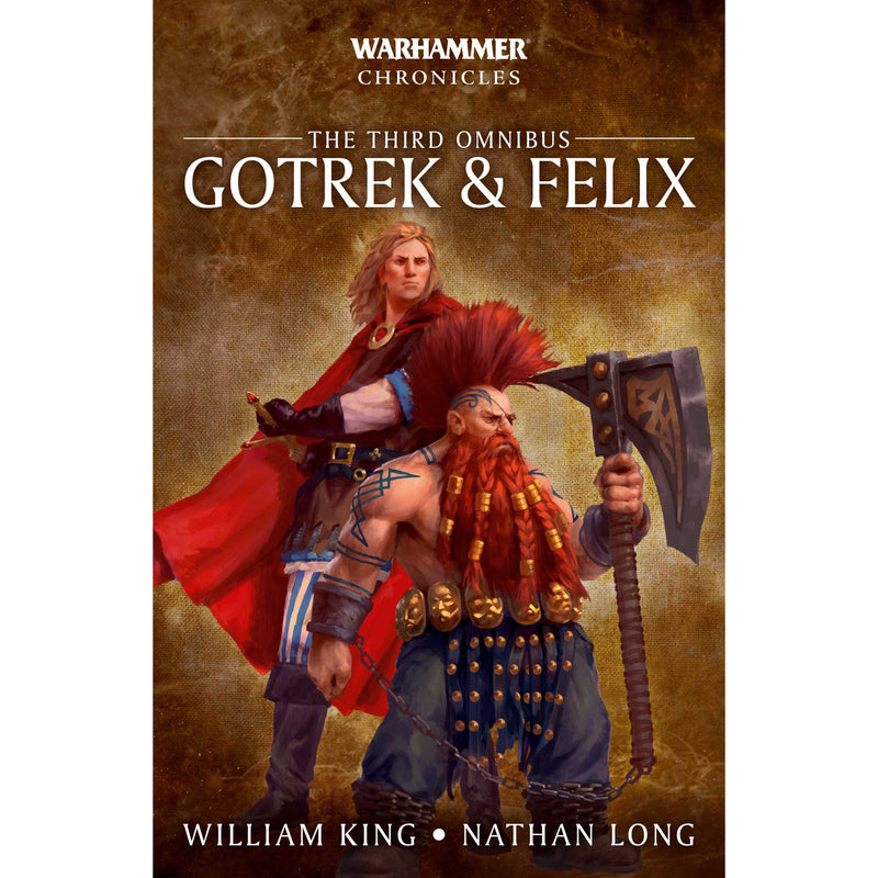 Gotrek & Felix: The Third Omnibus ( BL2708 )